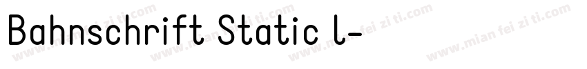 Bahnschrift Static l字体转换